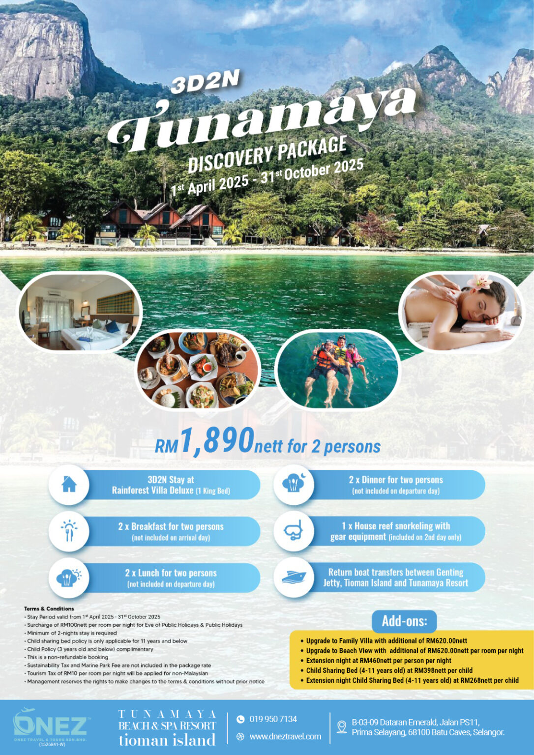 Tunamaya Discovery Package DNEZ Travel